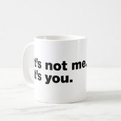 Mug C'est pas moi. C'est toi (Devant gauche)