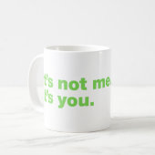 Mug C'est pas moi. C'est toi (Devant gauche)
