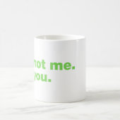 Mug C'est pas moi. C'est toi (Centre)