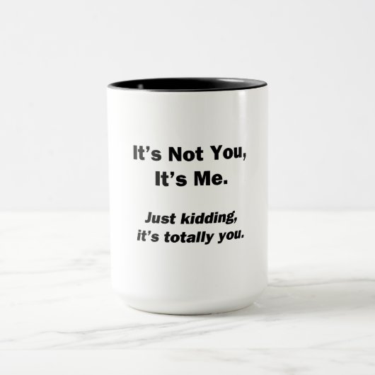 Mug C'est Pas Toi, C'est Moi (Centre)