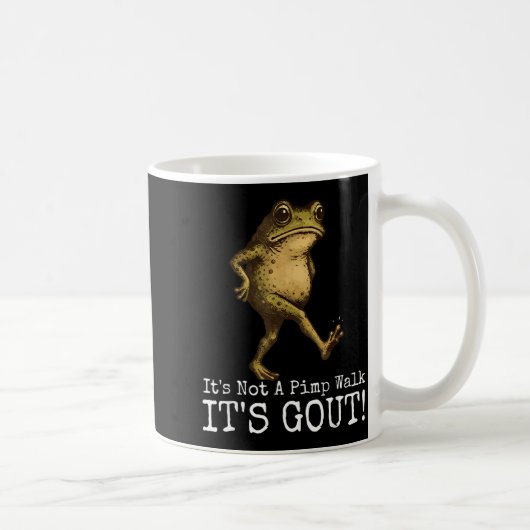 Mug C'est Pas Une Promenade C'est La Goutte Mème De Gr (Droite)
