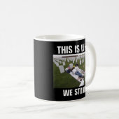 MUG C'EST POURQUOI NOUS SOMMES (Devant droit)