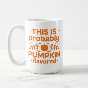 Mug C'Est Probablement Citrouille