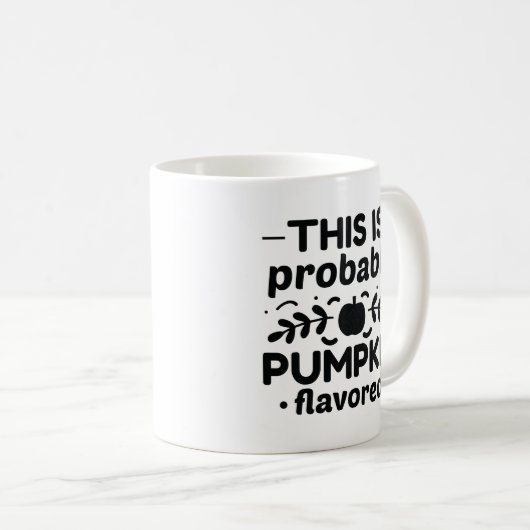 Mug C'Est Probablement Citrouille (Devant droit)