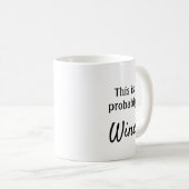 Mug C'est probablement du vin (Devant droit)