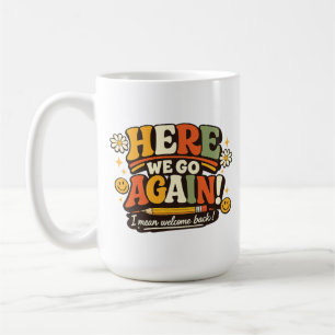 Mug C'est reparti ! Je veux dire, bienvenue ! C'est la