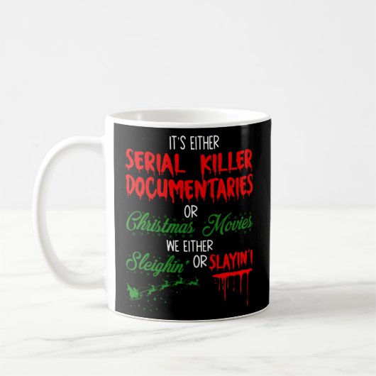Mug C'Est Soit Des Documentaires Ou Des Films Sérieux  (Gauche)