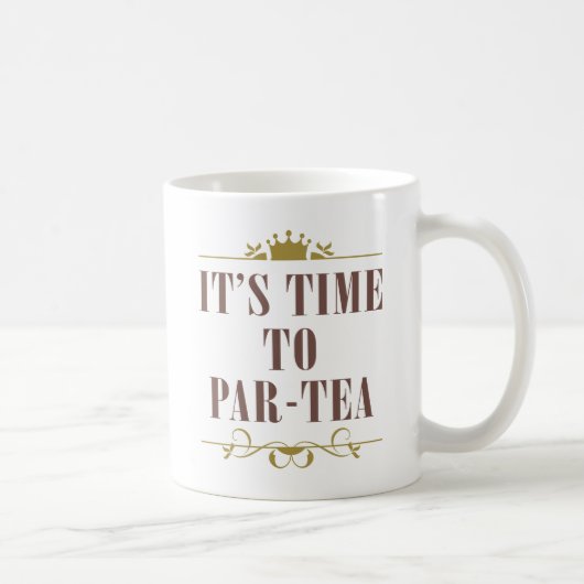 Mug C'est Temps De Par-tea (Droite)