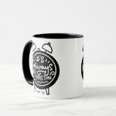 Mug C'est Toujours l'Heure du Café (Devant gauche)
