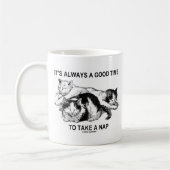 Mug C'est toujours un bon temps pour prendre un petit (Gauche)