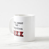 Mug C'est tout à propos de ce Rizz Rouge Gris non-dit (Devant gauche)