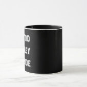 Mug C'est trop de gens dehors. (Centre)