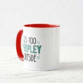 Mug C'est trop de gens dehors Introvertir Gag (Devant gauche)