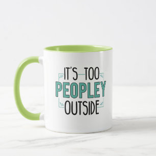 Mug C'est trop la foule dehors Introverti