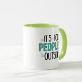 Mug C'est trop la foule dehors Introverti (Devant droit)