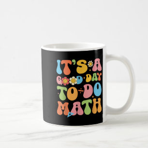 Mug C'Est Un Bon Jour Pour Faire Les Mathématiques Ens
