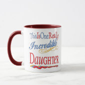 Mug C'Est Un Cadeau De Fille Vraiment Incroyable (Gauche)