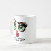 Mug C'est un choix audacieux !, Des yeux fabuleux visa (Devant gauche)