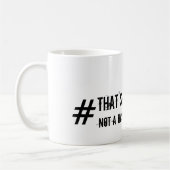 Mug C'est un dièse, pas un hashtag (Gauche)