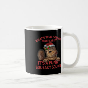 Mug C'est un drôle de son couinant Noël Écureuil
