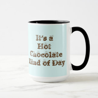 Mug C'est un genre de chocolat chaud de jour
