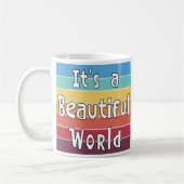 Mug C'est un monde magnifique (Gauche)