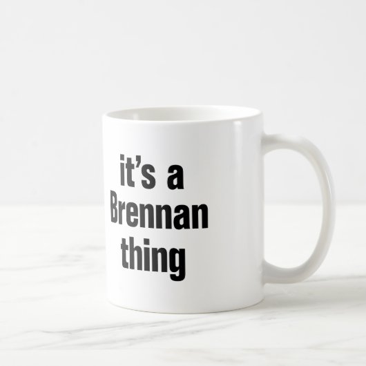 Mug c'est un truc de brennan (Droite)