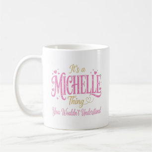 Mug C'est un truc de Michelle Rose Gold Femme Cadeau