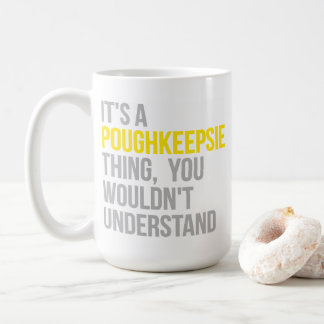 Mug C'est un truc de Poughkeepsie