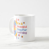 Mug C'est une belle journée pour apprendre (Devant gauche)