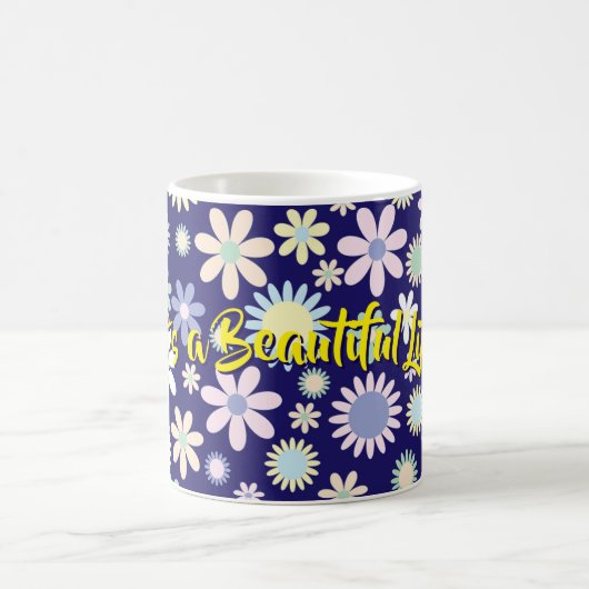 Mug C'est une belle vie (Centre)