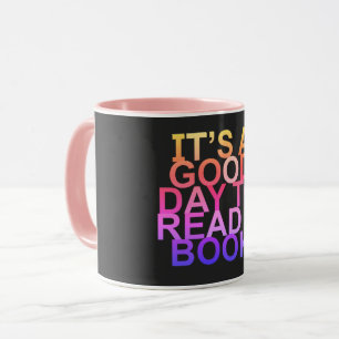 Mug c'est une bonne journée pour lire un livre
