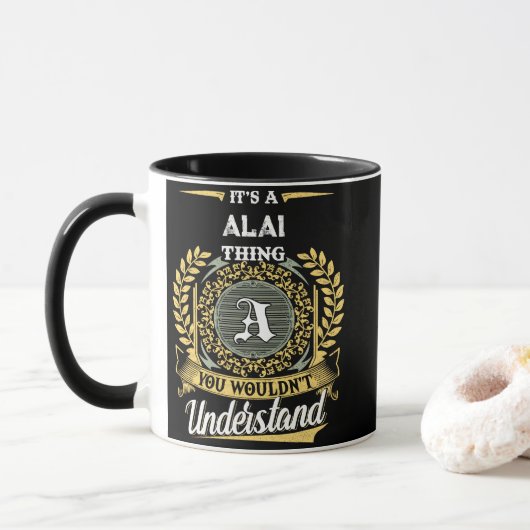 Mug C'est une chose ALAI que vous ne comprendriez pas (Avec donut)