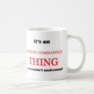 Mug C'est une chose artistique de gymnastique, vous