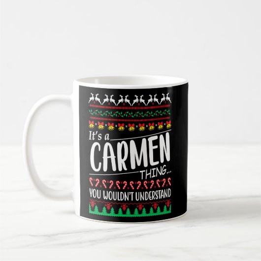 Mug C'est une chose CARMEN que vous ne comprendriez pa (Gauche)