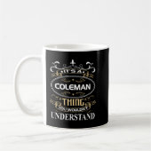 Mug C'est une chose Coleman que vous ne comprendriez p (Gauche)