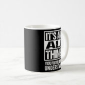 Mug C'Est Une Chose D'Ali Que Vous Ne Comprendriez Pas (Devant droit)