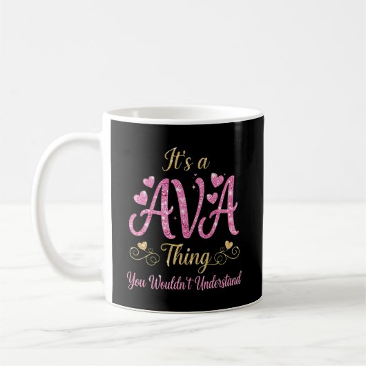 Mug C'est une chose d'Ava que vous ne comprendriez pas (Gauche)