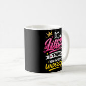 Mug C'est une chose de Lillian que vous ne comprendrie (Devant droit)