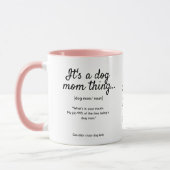 Mug C'est une chose de maman du chien Photo personnali (Gauche)