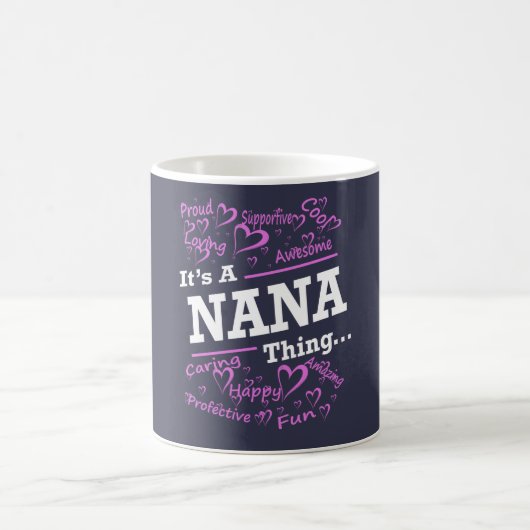 Mug C'est UNE CHOSE de NANA (Centre)