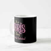 Mug C'est une chose Doris que vous ne comprendriez pas (Devant gauche)