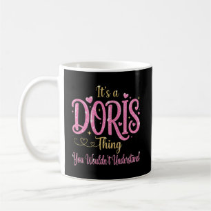 Mug C'est une chose Doris que vous ne comprendriez pas