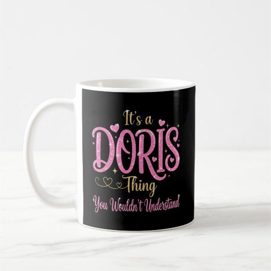 Mug C'est une chose Doris que vous ne comprendriez pas (Gauche)