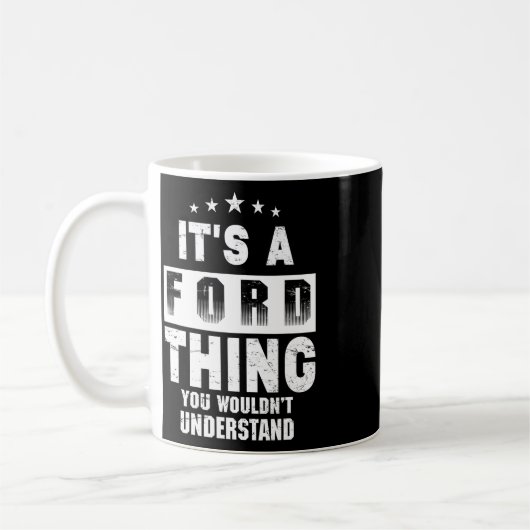 Mug C'est une chose Ford que vous ne comprendriez pas  (Gauche)