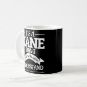Mug C'Est Une Chose Kane Que Vous Ne Comprendriez Pas (Devant gauche)