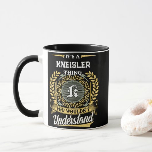 Mug C'est une chose KNEISLER que vous ne comprendriez (Avec donut)