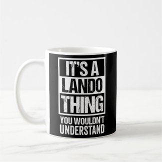 Mug C'Est Une Chose Lando Que Vous Ne Comprendriez Pas
