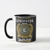 Mug C'est une chose LANDSVERK que vous ne comprendriez (Gauche)