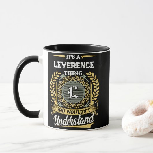 Mug C'est une Chose LEVERENCE que Vous Ne Comprendriez (Avec donut)